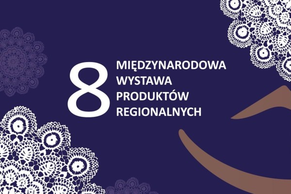 Międzynarodowa Wystawa Produktów Regionalnych w Ustroniu